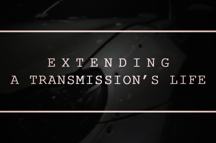 3 Tips for Extending the Life of Your Transmission